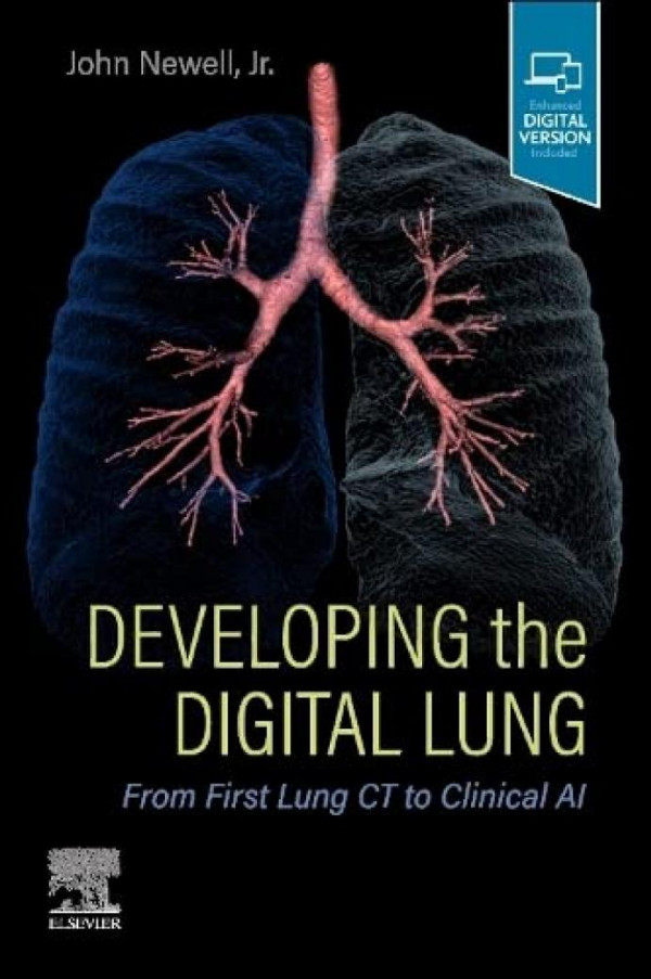 Developing The Digital Lung John D Newell