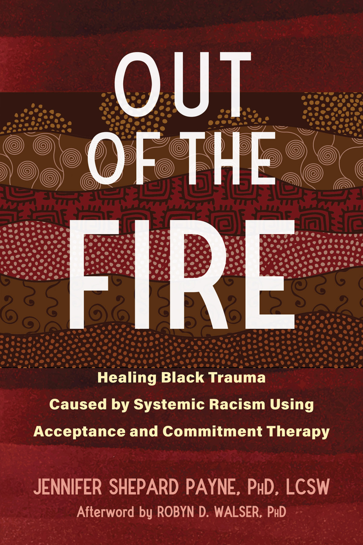 Out Of The Fire Jennifer Shepard Payne