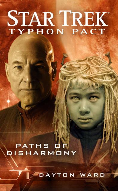 Star Trek Typhon Pact 4 Paths Of Disharmony 1st Dayton Ward