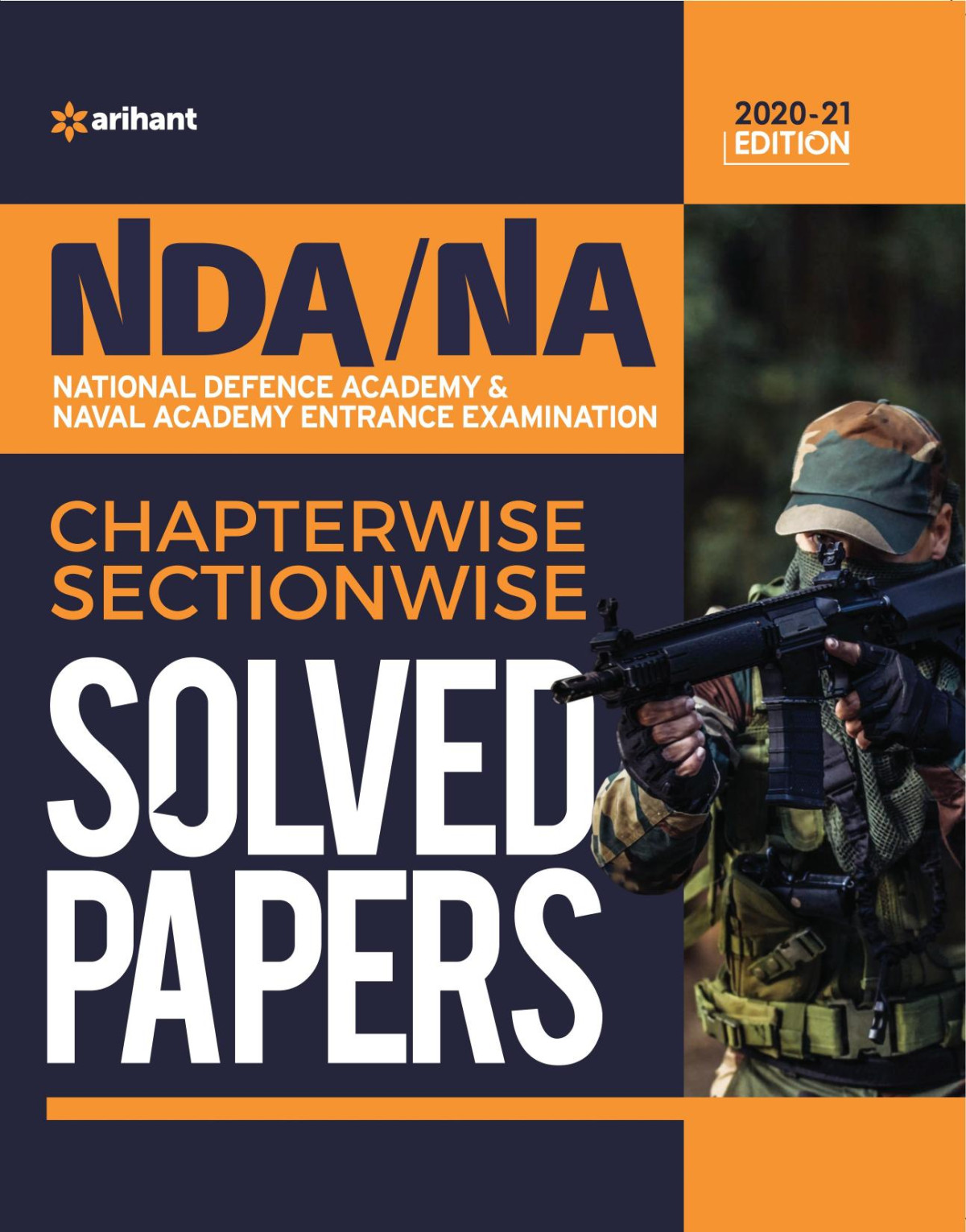 Nda Na Solved Paper Chapterwise Sectionwise 202021 Arihant Experts