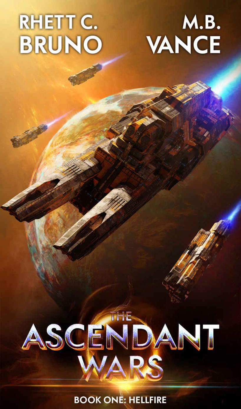 The Ascendant Wars Hellfire Rhett C Bruno Mb Vance