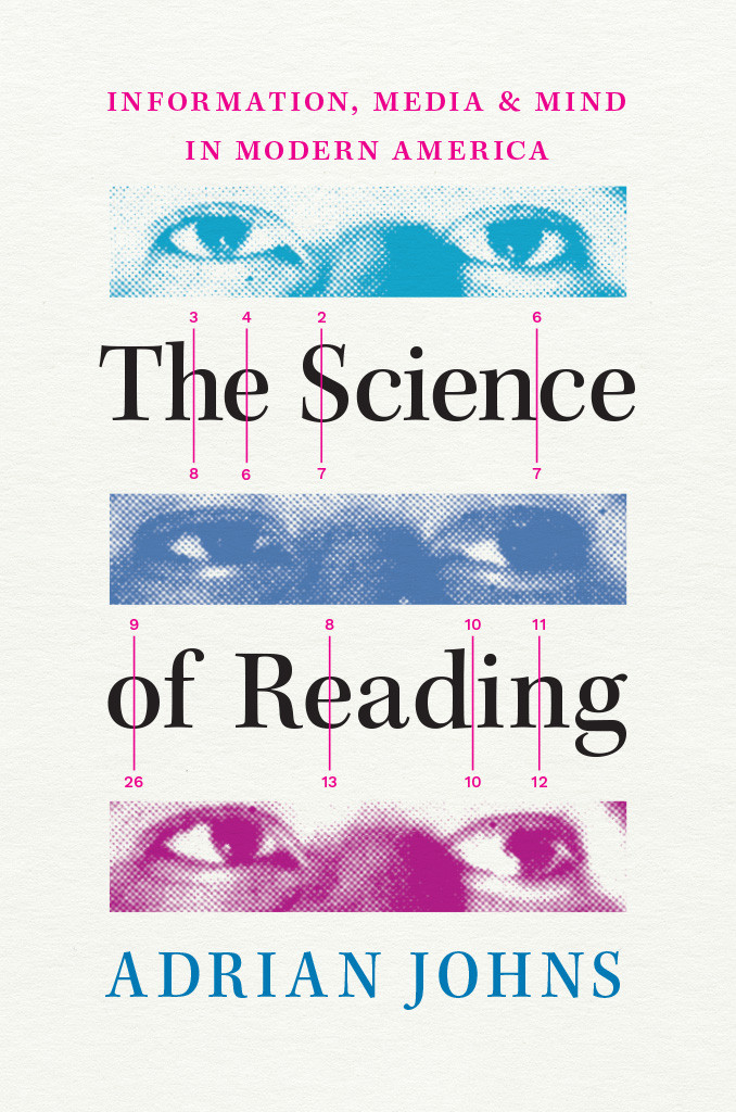 The Science Of Reading Adrian Johns