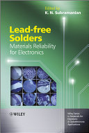 Leadfree Solders Materials Reliability For Electronics K Subramanian