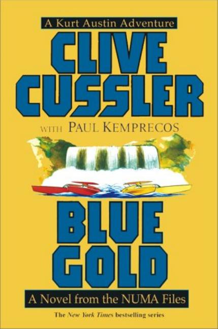 Blue Gold Clive Cussler