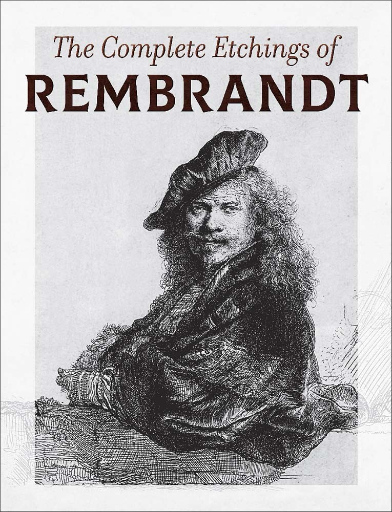 The Complete Etchings Of Rembrandt Rembrandt