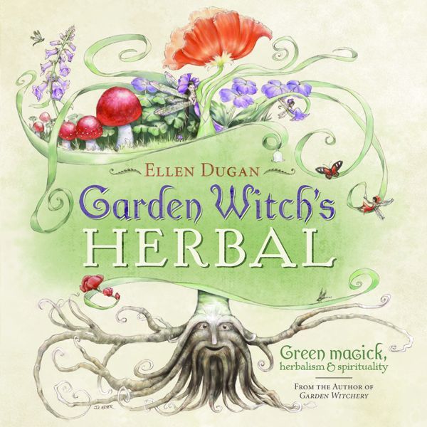Garden Witchs Herbal Ellen Dugan
