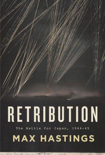 Retribution The Battle For Japan 194445 Max Hastings
