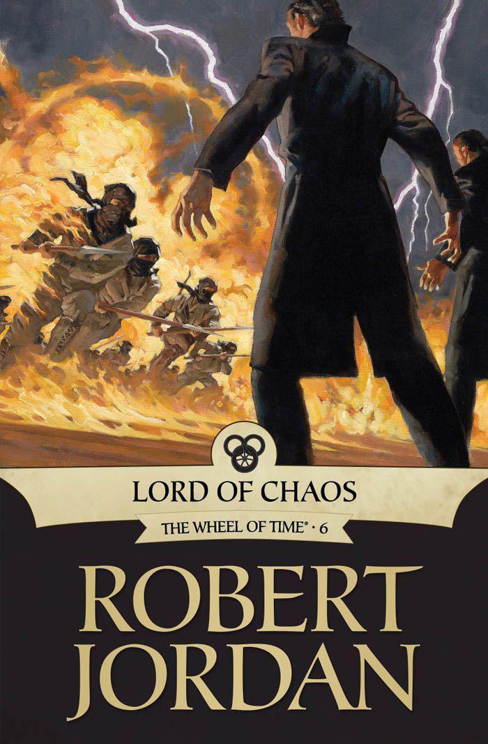 Lord Of Chaos Book Six Of The Wheel Of Time Robert Jordan