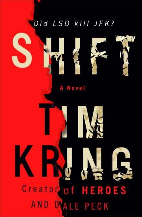 Shift Tim Kring Dale Peck