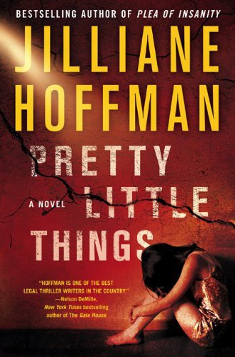 Pretty Little Things Jilliane Hoffman