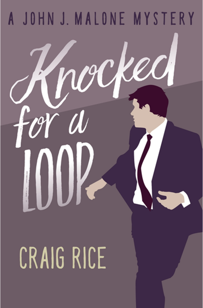 Knocked for a Loop Craig Rice