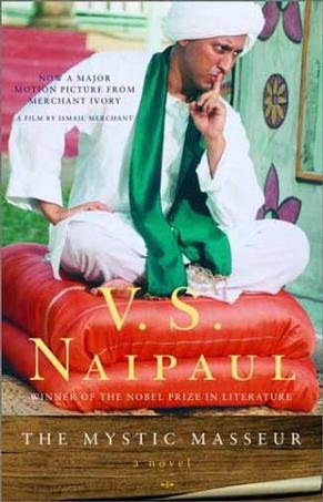 The Mystic Masseur V S Naipaul