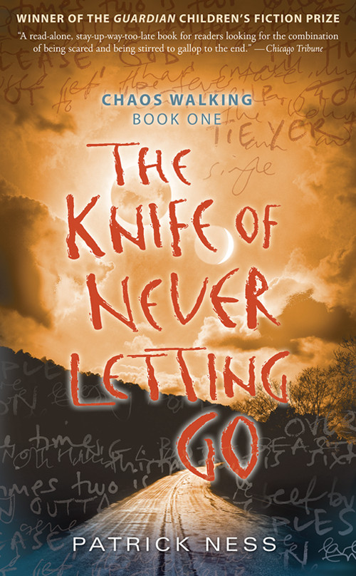 The Knife Of Never Letting Go Patrick Ness