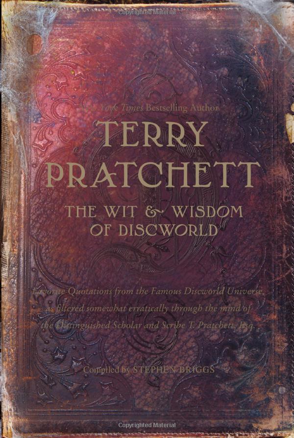 The Wit Wisdom Of Discworld Terry Pratchett