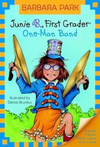 Junie B First Grader Oneman Band Barbara Park