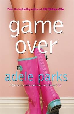 Game Over Adele Parks