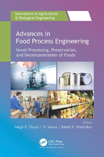 Advances In Food Process Engineering Megh R Goyal Nagaraj Veena