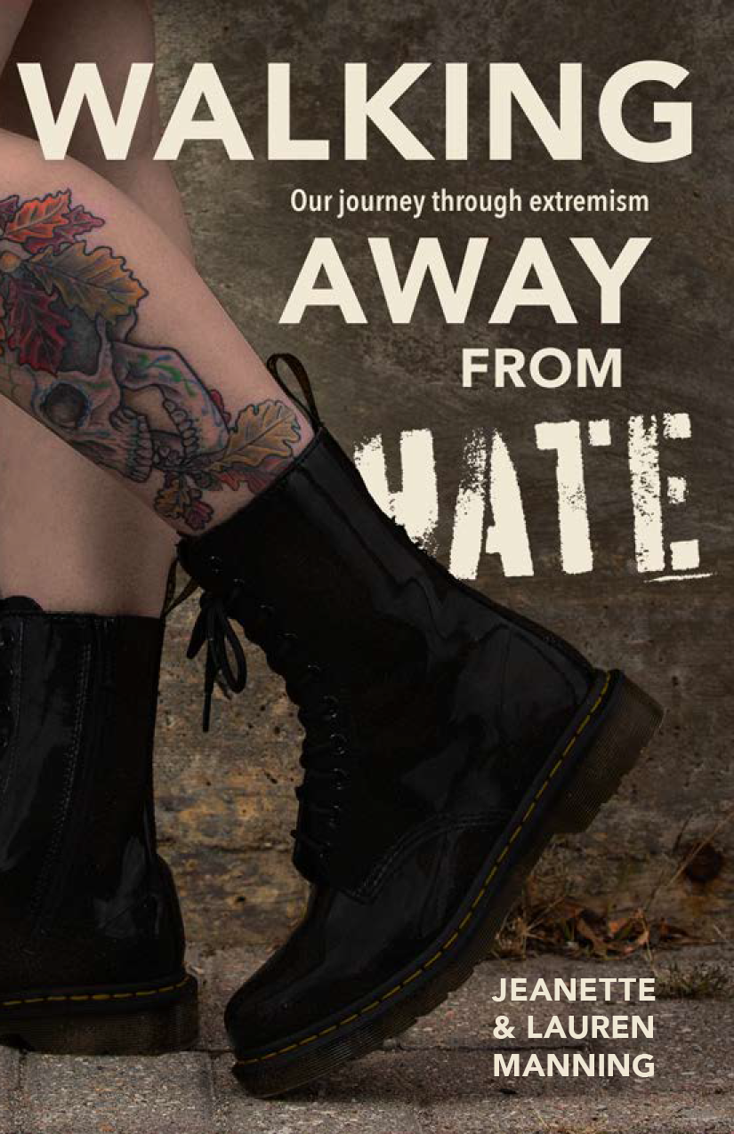 Walking Away From Hate Jeanette Manning