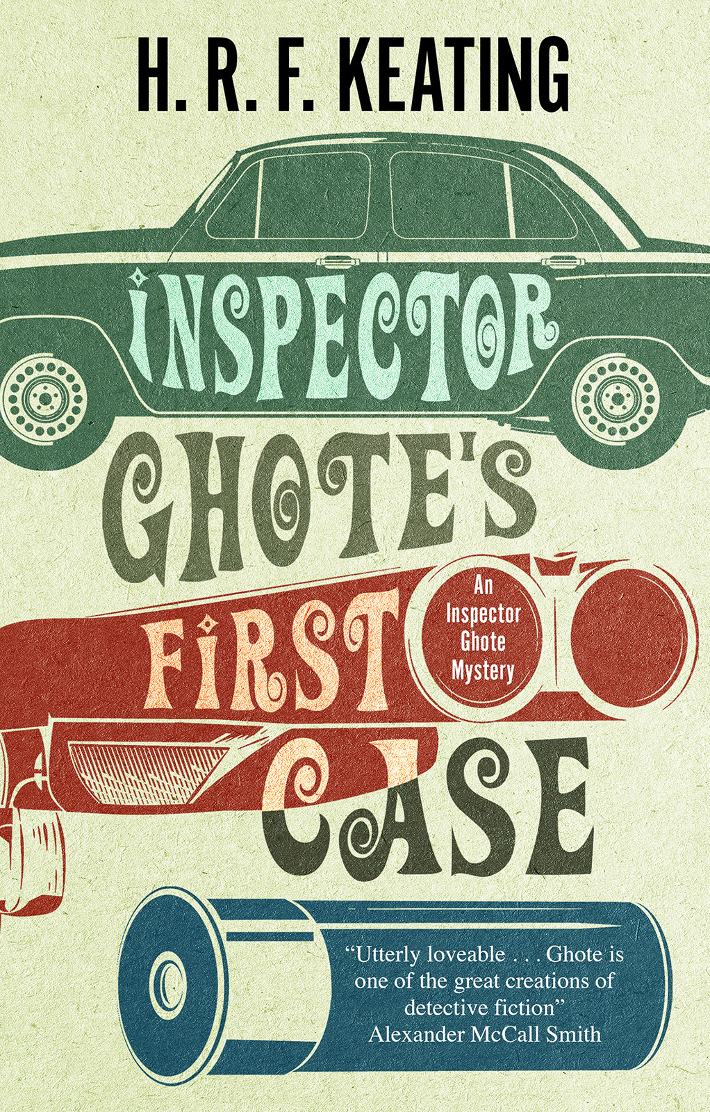 Inspector Ghotes First Case H R F Keating