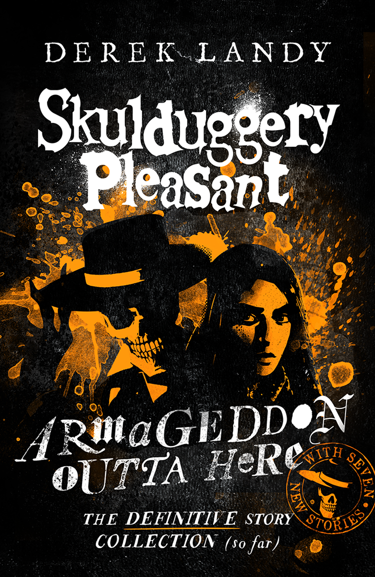 Armageddon Outta Here Derek Landy