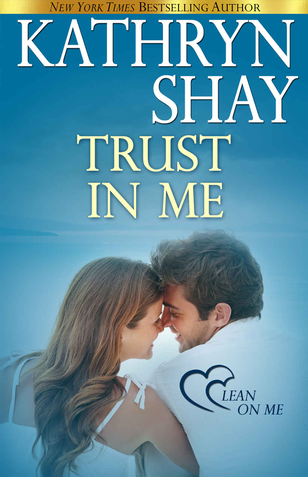 Trust In Me Kathryn Shay