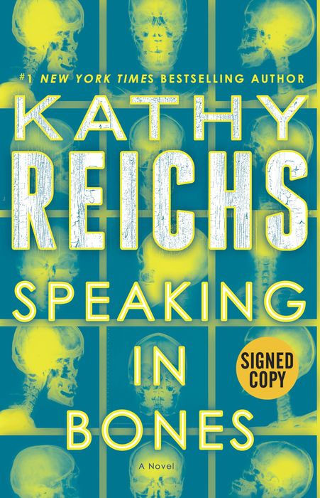 Speaking In Bones Kathy Reichs