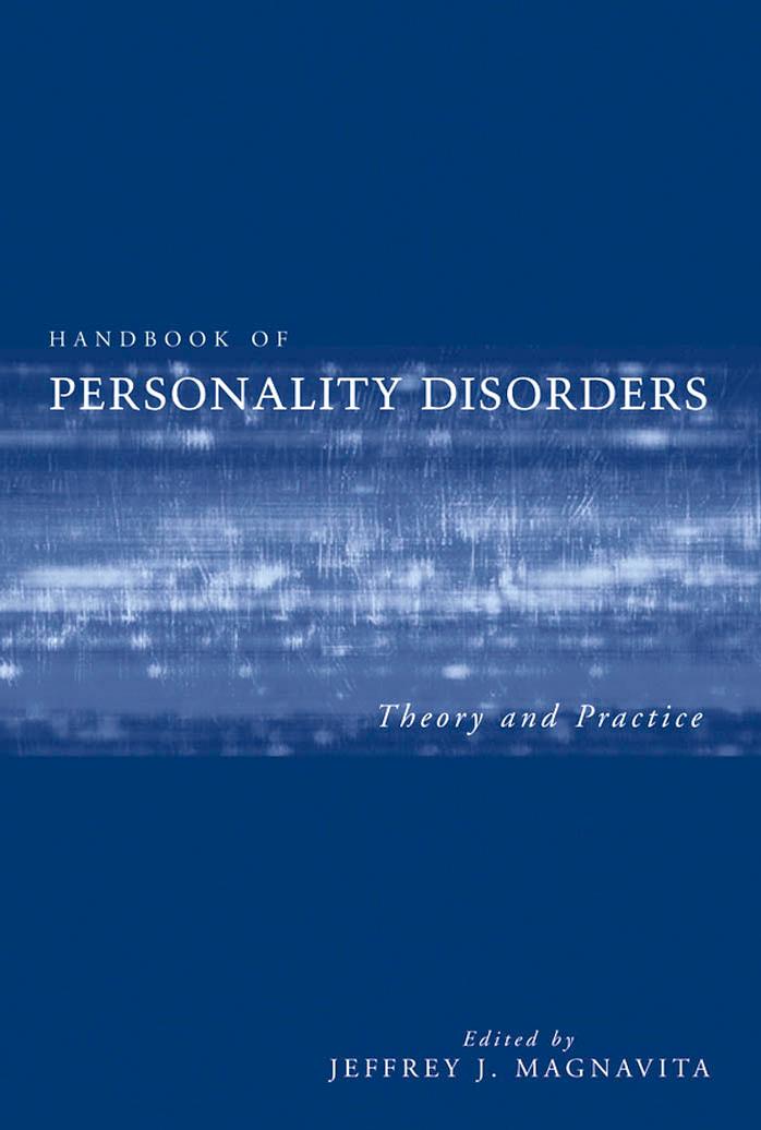 Handbook Of Personality Disorders Jeffrey J Magnavita