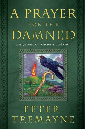 A Prayer For The Damned Peter Tremayne