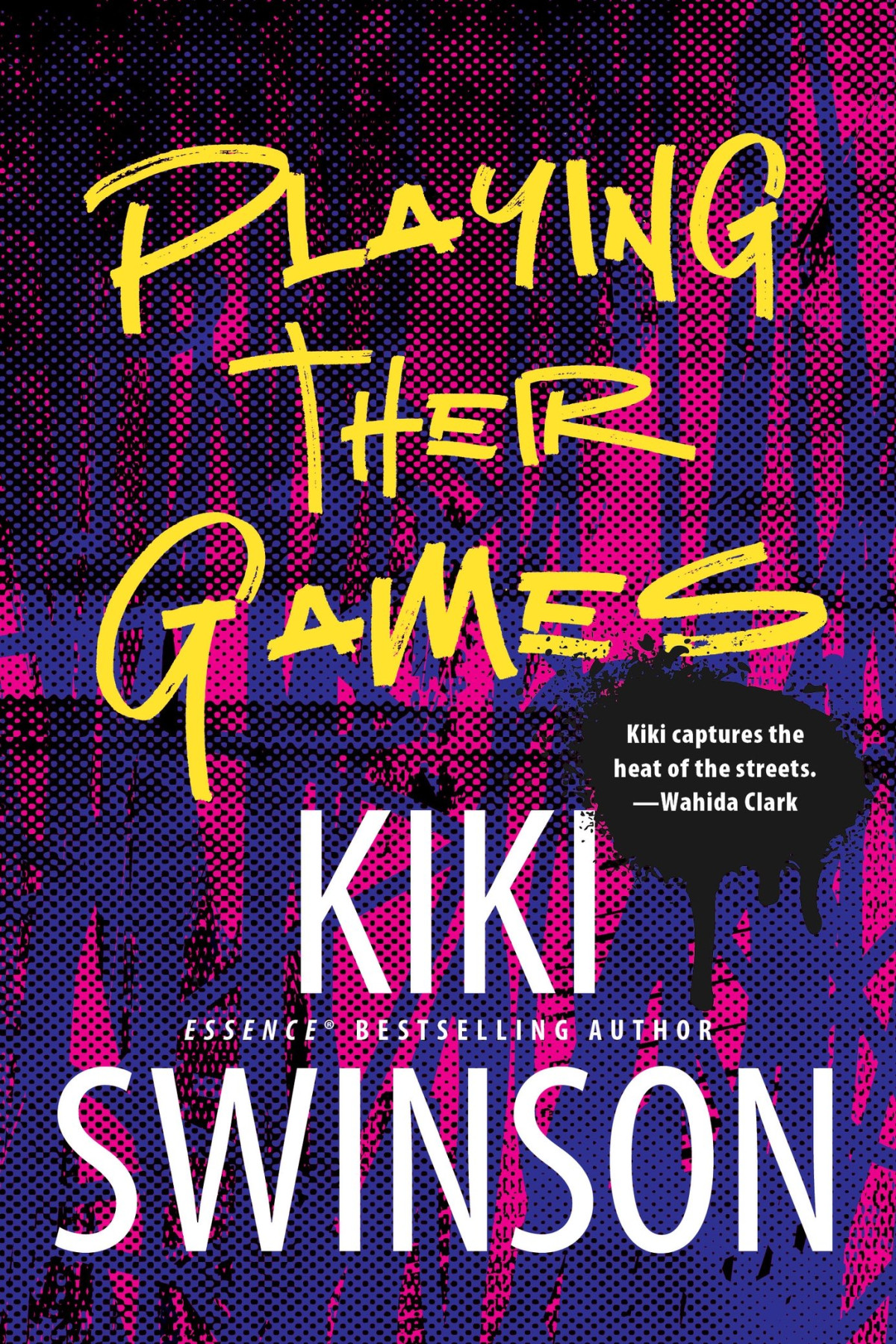 Playing Their Games Kiki Swinson