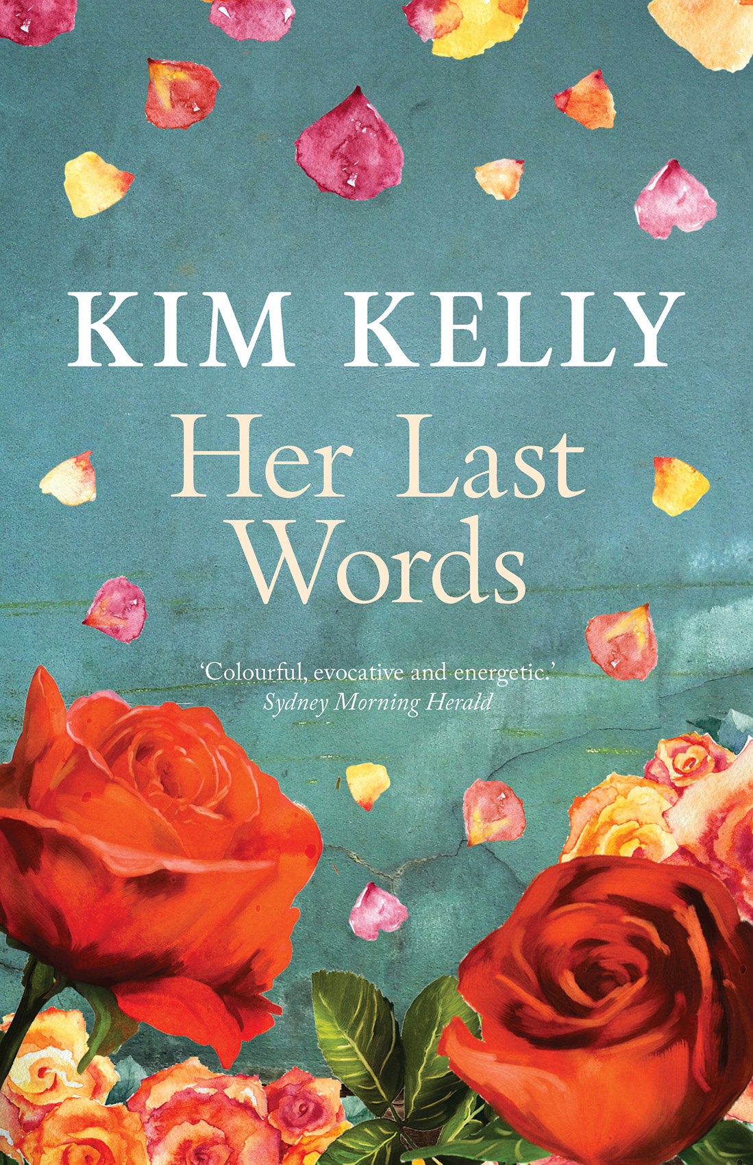 Her Last Words Kim Kelly