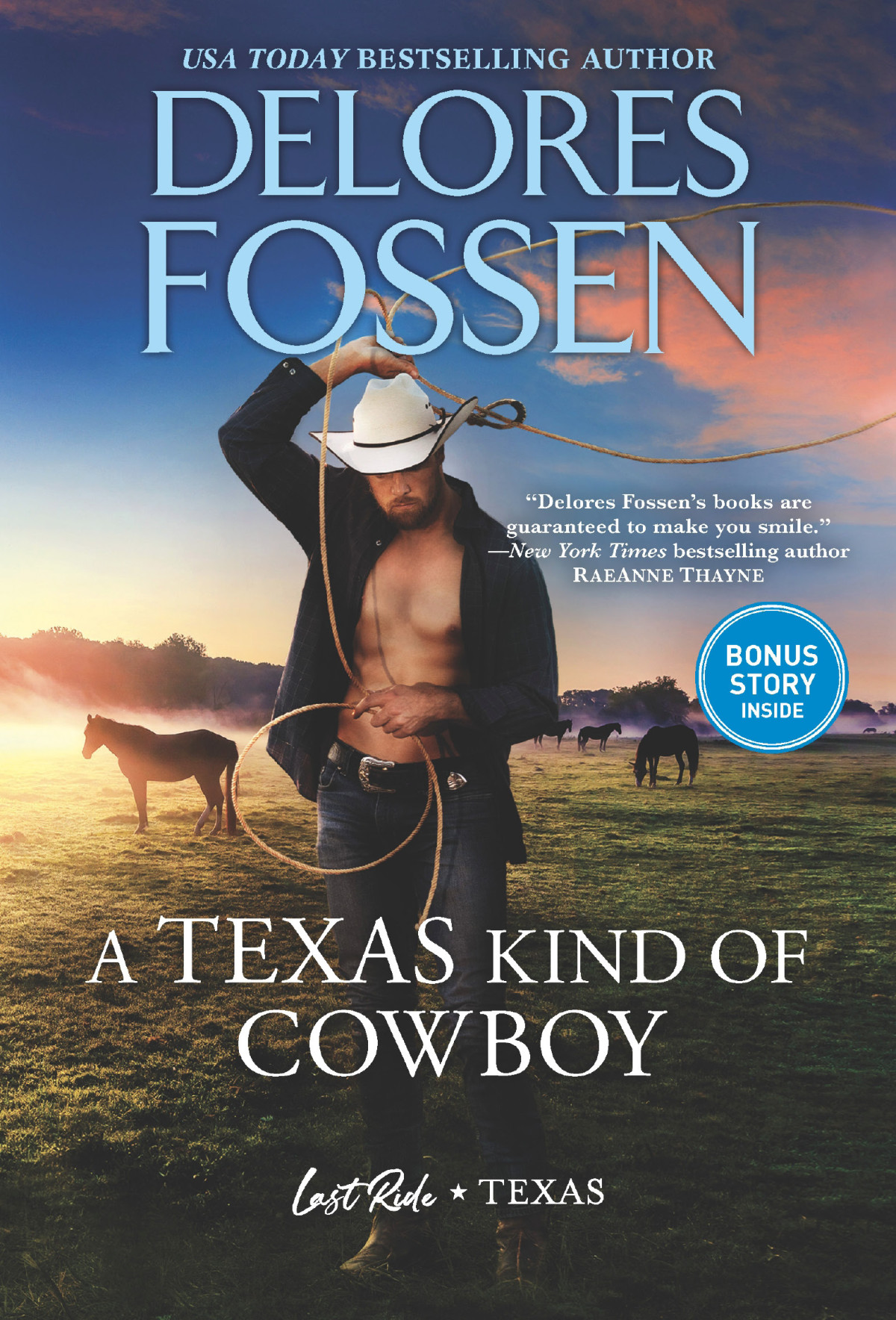 A Texas Kind Of Cowboy Last Ride Texas Book 5 Delores Fossen Fossen