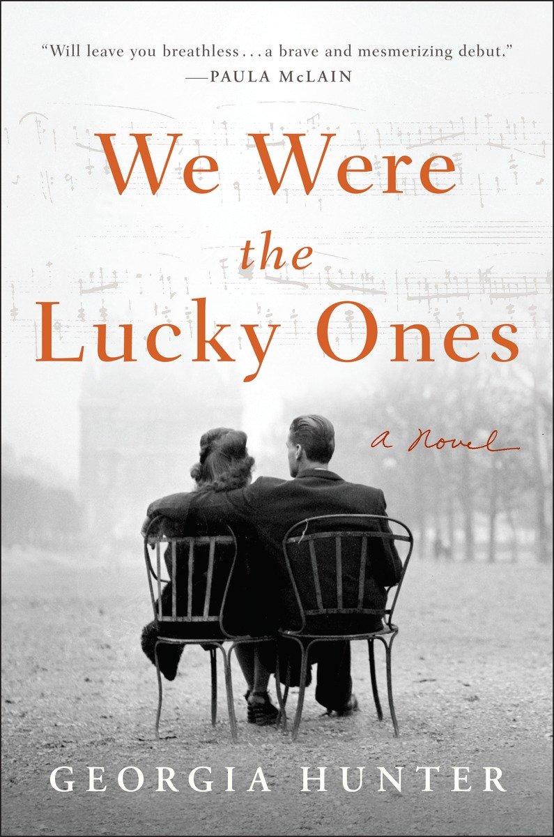 We Were The Lucky Ones Georgia Hunter