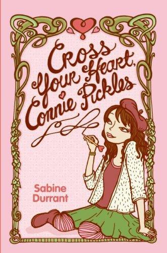 Cross Your Heart Connie Pickles Sabine Durrant