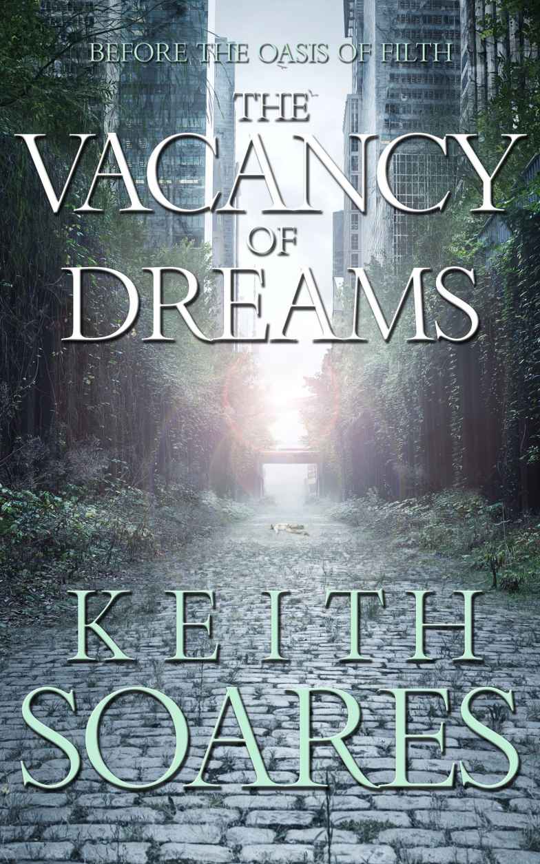 The Oasis Of Filth Part 1 Keith Soares