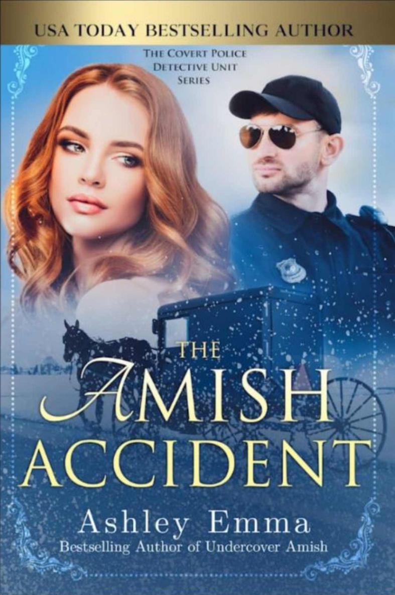 Amish Accident Covert Police Detectives Unit 06 Ashley Emma