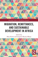 Migration Remittances And Sustainable Development In Africa 1st Edition Maty Konte