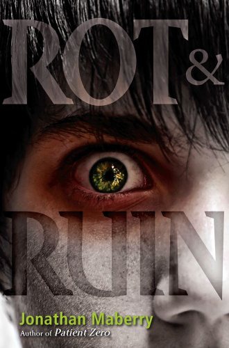 Rot Ruin Jonathan Maberry