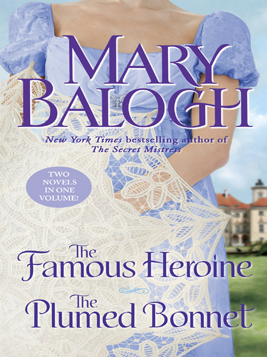 The Famous Heroinethe Plumed Bonnet Mary Balogh