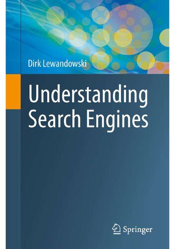 Understanding Search Engines Dirk Lewandowski