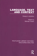 Language Text And Context Essays In Stylistics Michael Toolan