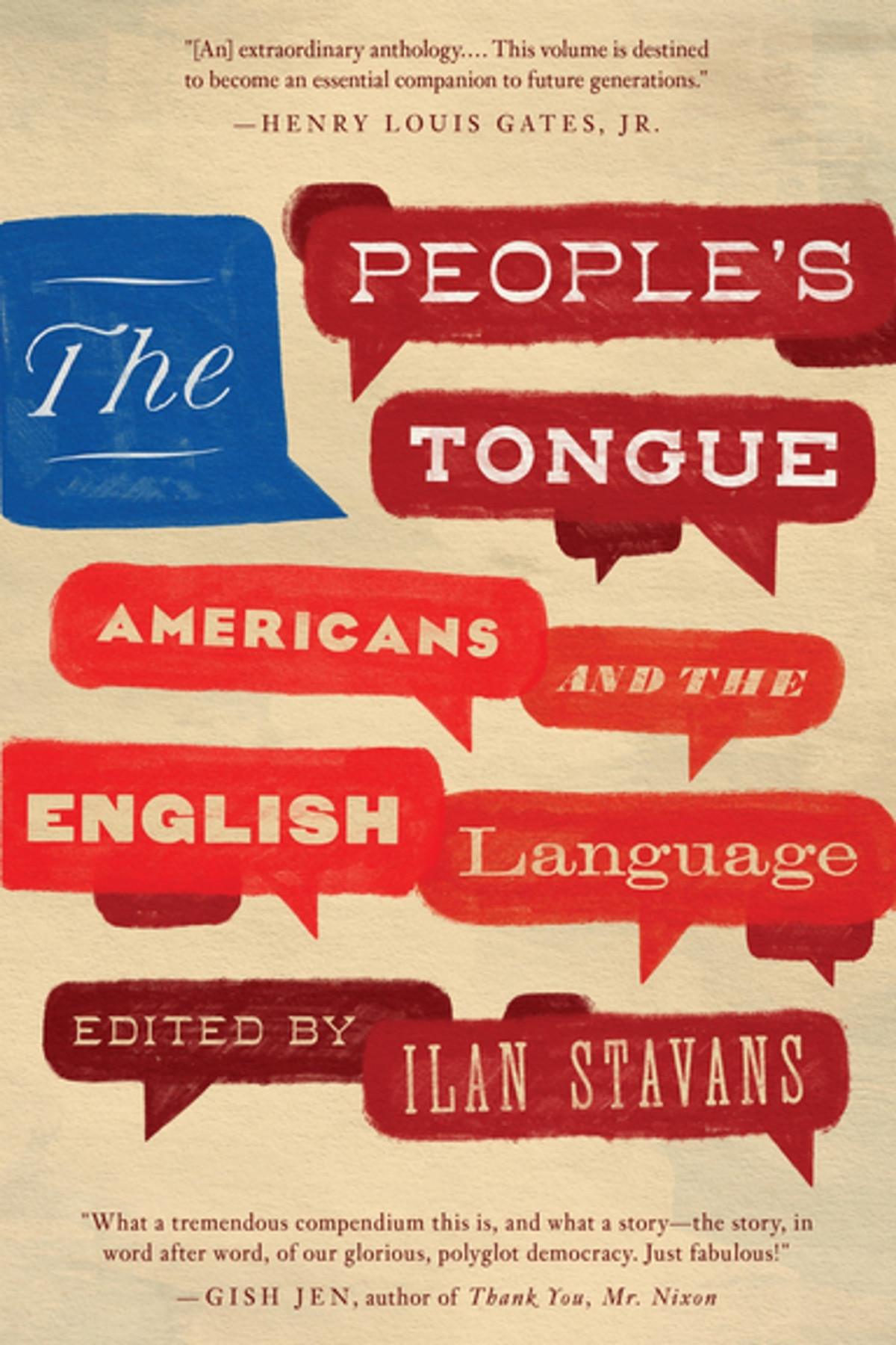 The Peoples Tongue Americans And The English Language Ilan Stavans