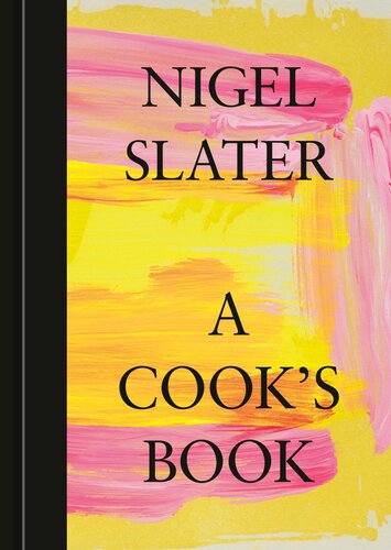 A Cooks Book Nigel Slater