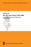 Ben Alis New Tunisia 19872009 A Case Study Of Authoritarian Modernization In The Arab World Steffen Erdle