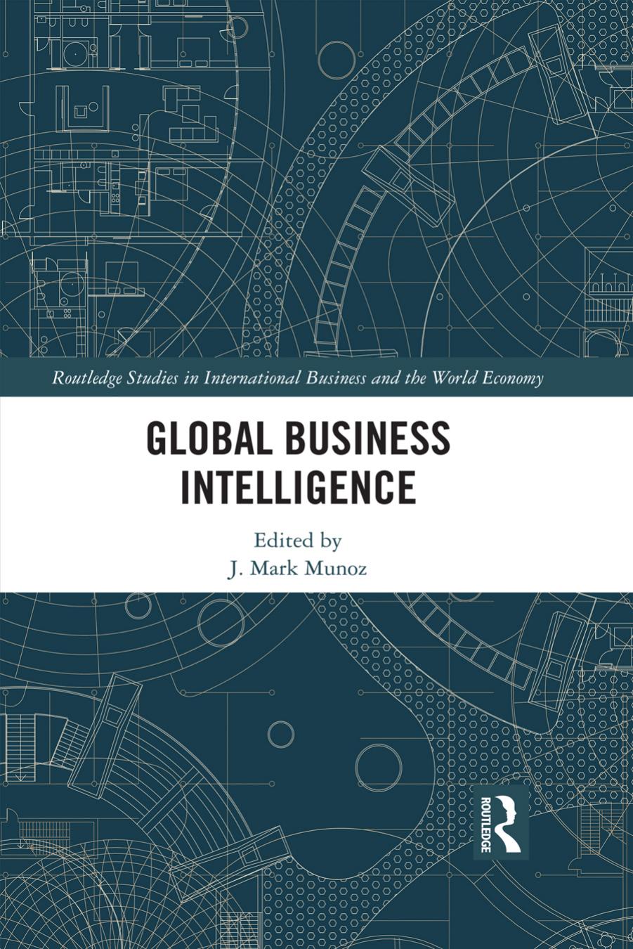 Global Business Intelligence J Mark Munoz