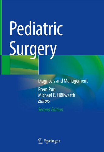 Pediatric Surgery Diagnosis Andmanagement Second Edition Prem Puri