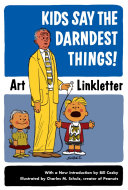 Kids Say The Darndest Things Art Linkletter