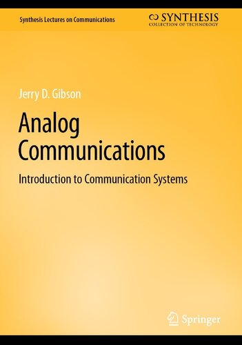 Analog Communications Introduction To Communication Systems Jerry D Gibson