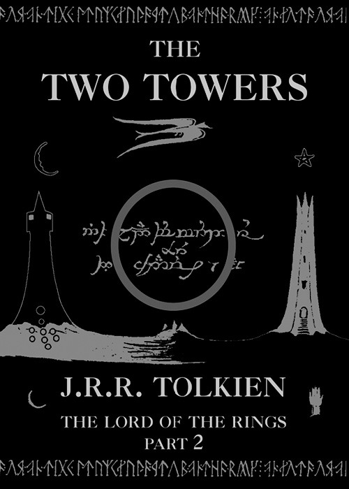 The Two Towers J R R Tolkien