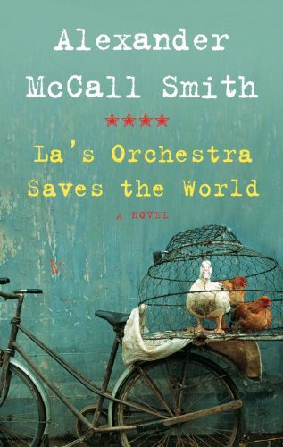 Las Orchestra Saves The World Alexander Mccall Smith