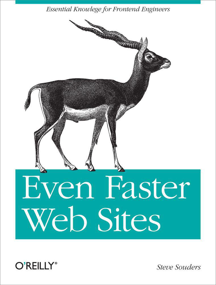 Even Faster Web Sites Steve Souders